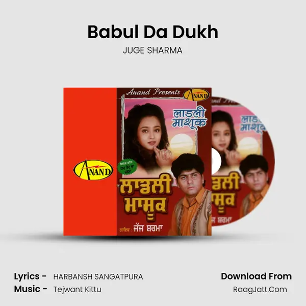 Babul Da Dukh mp3 song
