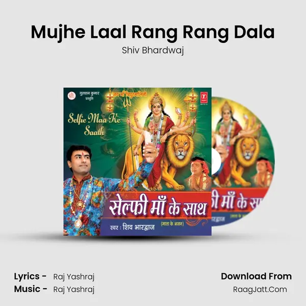 Mujhe Laal Rang Rang Dala MP3 Song by Shiv Bhardwaj Cover