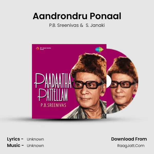 Aandrondru Ponaal MP3 Song by P.B. Sreenivas Cover