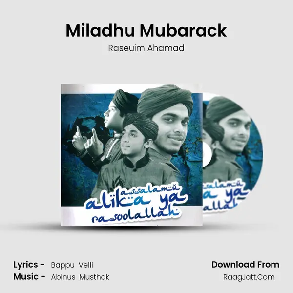 Miladhu Mubarack MP3 Song by Raseuim Ahamad Cover