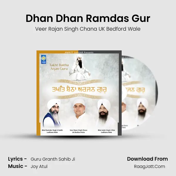 Dhan Dhan Ramdas Gur MP3 Song by Veer Rajan Singh Chana UK Bedford Wale Cover