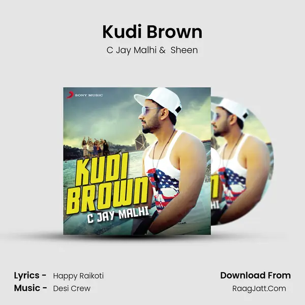 Kudi Brown MP3 Song by C Jay Malhi Cover