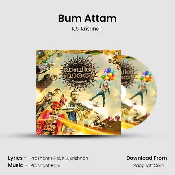 Bum Attam MP3 Song by K.S. Krishnan Cover
