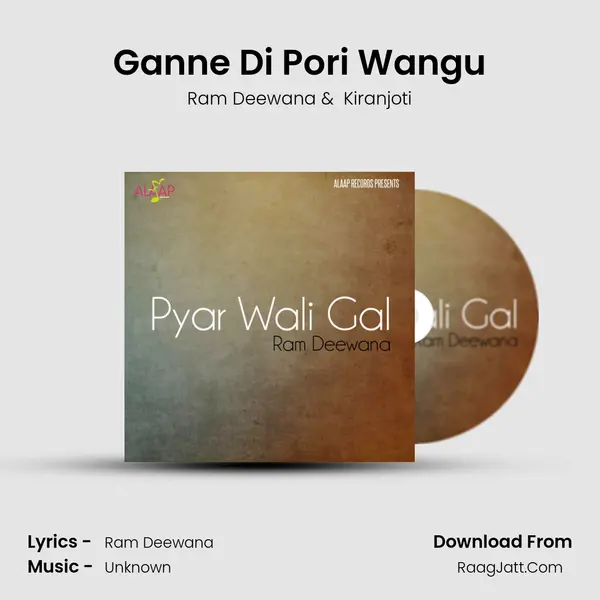 Ganne Di Pori Wangu MP3 Song by Ram Deewana Cover