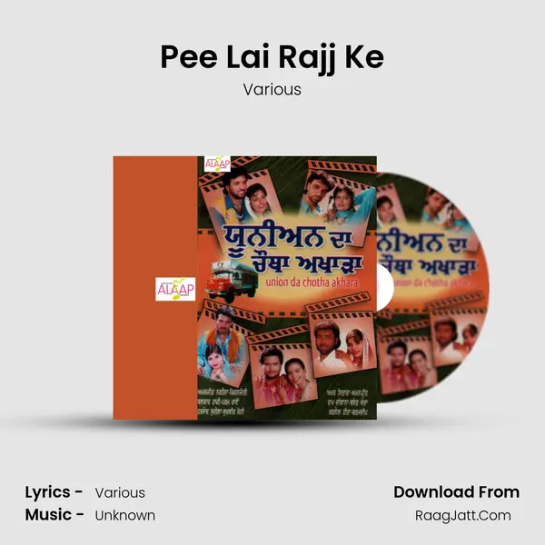 Pee Lai Rajj Ke MP3 Song by Various Cover
