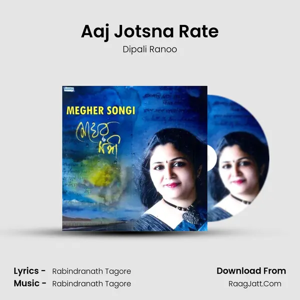 Aaj Jotsna Rate mp3 song