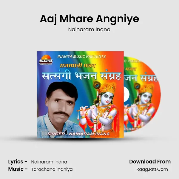Aaj Mhare Angniye MP3 Song by Nainaram Inana Cover