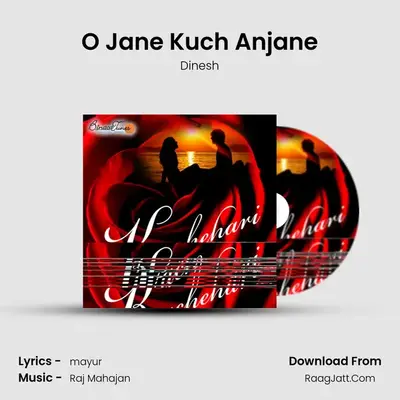 O Jane Kuch Anjane MP3 Song by Dinesh Cover
