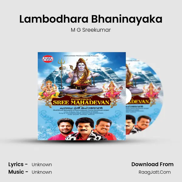 Lambodhara Bhaninayaka MP3 Song by M G Sreekumar Cover