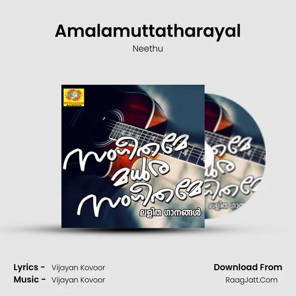 Amalamuttatharayal MP3 Song by Neethu Cover
