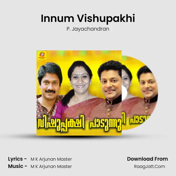 Innum Vishupakhi MP3 Song by P. Jayachandran Cover