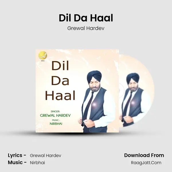 Dil Da Haal mp3 song