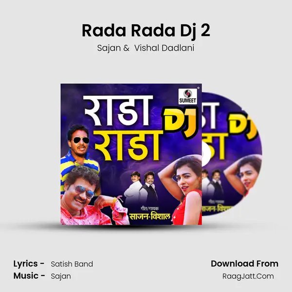 Rada Rada Dj 2 MP3 Song by Sajan Cover