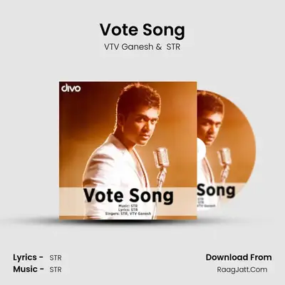Vote Song - VTV Ganesh