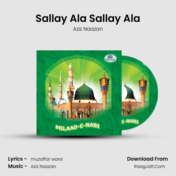 Sallay Ala Sallay Ala mp3 song