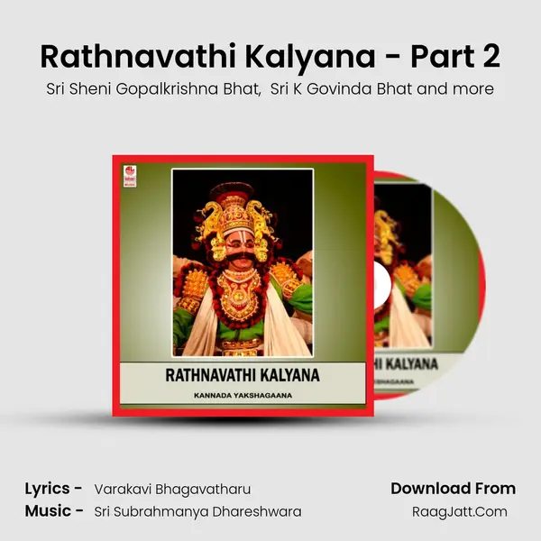 Rathnavathi Kalyana - Part 2 mp3 song