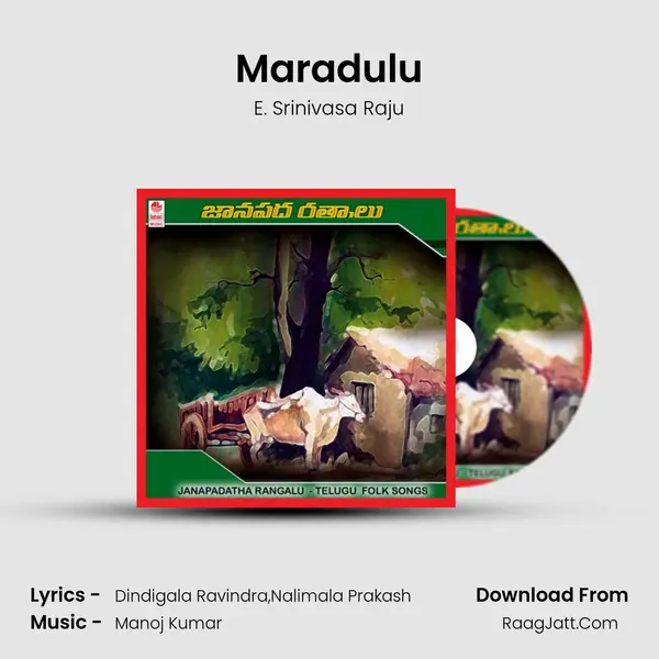 Maradulu MP3 Song by E. Srinivasa Raju Cover