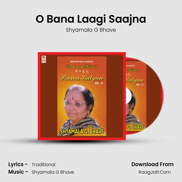 O Bana Laagi Saajna MP3 Song by Shyamala G Bhave Cover