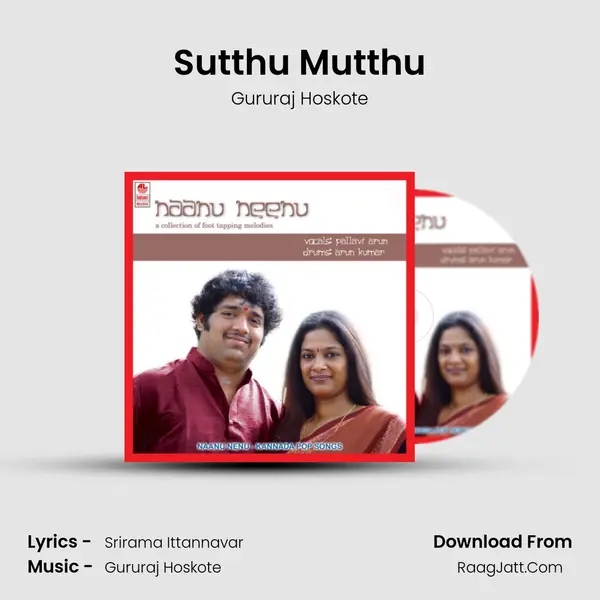 Sutthu Mutthu MP3 Song by Gururaj Hoskote Cover