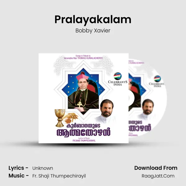 Pralayakalam MP3 Song by Bobby Xavier Cover