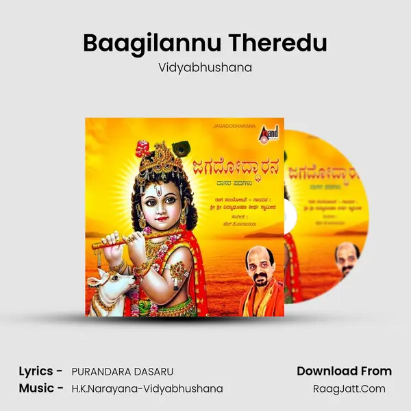 Baagilannu Theredu MP3 Song by Vidyabhushana Cover