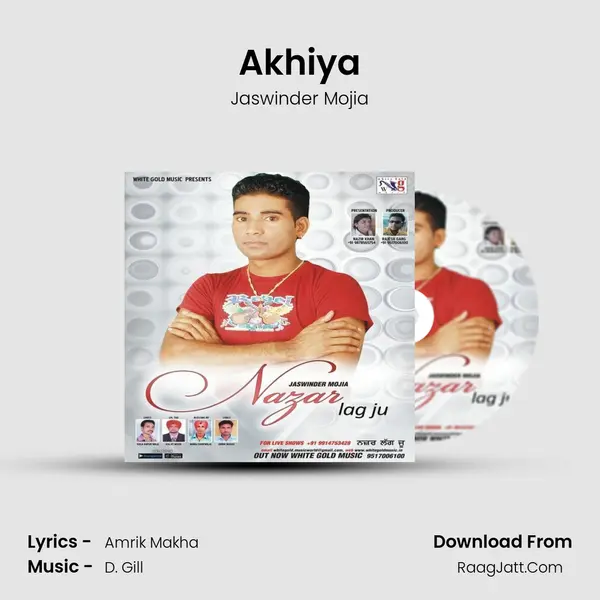 Akhiya MP3 Song by Jaswinder Mojia Cover