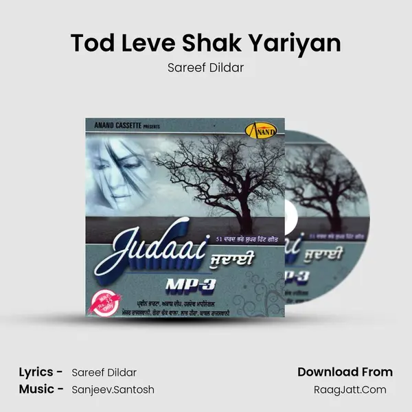 Tod Leve Shak Yariyan MP3 Song by Sareef Dildar Cover