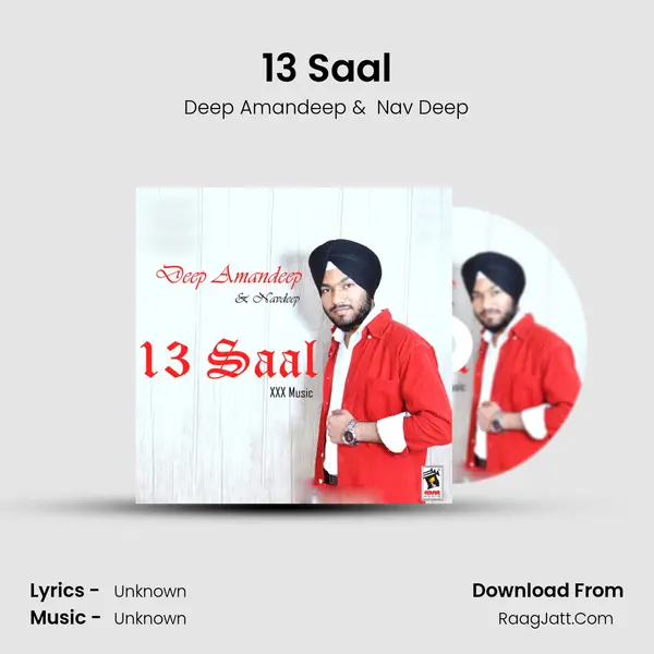 13 Saal MP3 Song by Deep Amandeep Cover