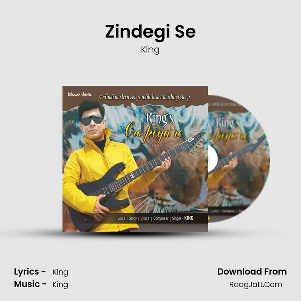Zindegi Se MP3 Song by King Cover