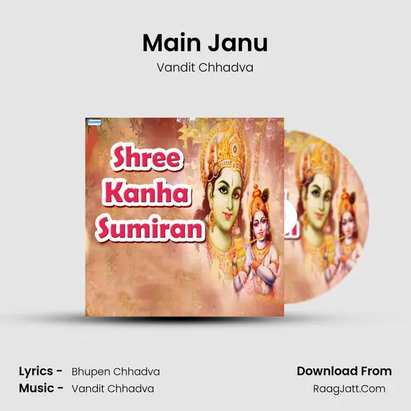 Main Janu MP3 Song by Vandit Chhadva Cover