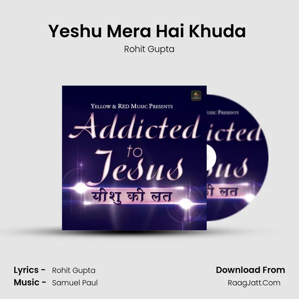 Yeshu Mera Hai Khuda (Rap) MP3 Song by Rohit Gupta Cover