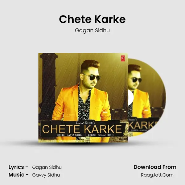Chete Karke MP3 Song by Gagan Sidhu Cover