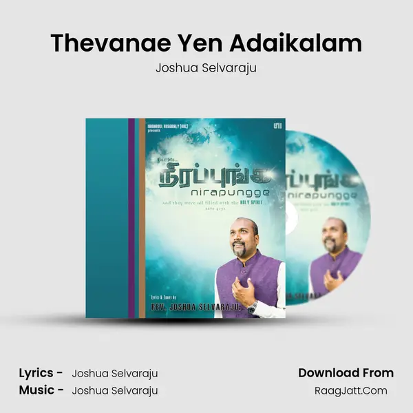 Thevanae Yen Adaikalam MP3 Song by Joshua Selvaraju Cover