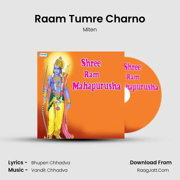 Raam Tumre Charno MP3 Song by Miten Cover