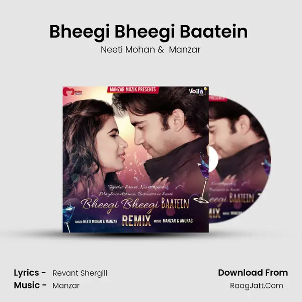 Bheegi Bheegi Baatein (Remix) MP3 Song by Neeti Mohan Cover