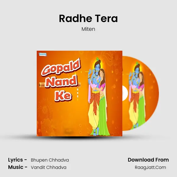 Radhe Tera MP3 Song by Miten Cover