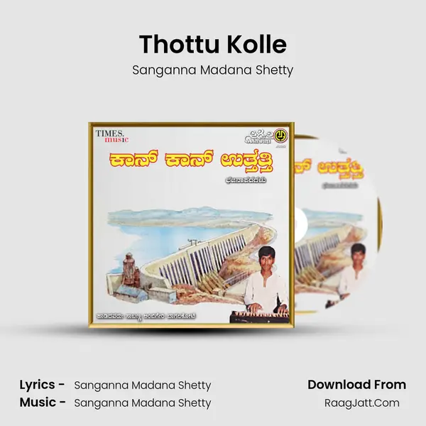 Thottu Kolle mp3 song