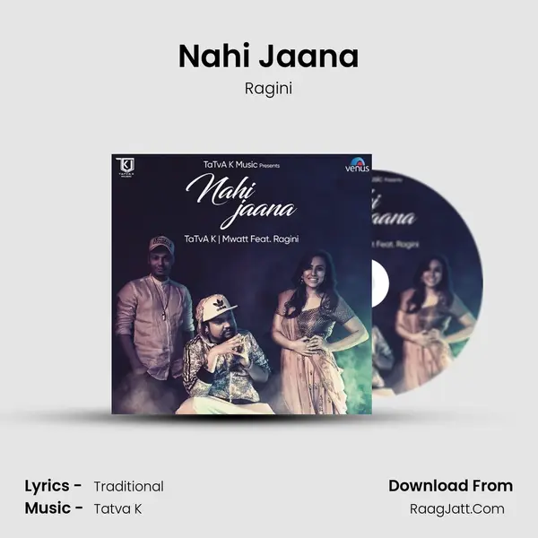 Nahi Jaana mp3 song