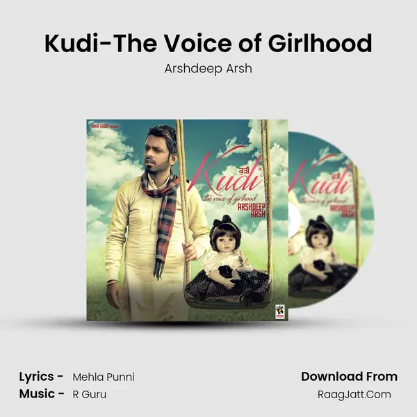 Kudi-The Voice of Girlhood MP3 Song by Arshdeep Arsh Cover