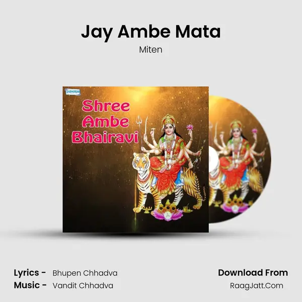 Jay Ambe Mata MP3 Song by Miten Cover