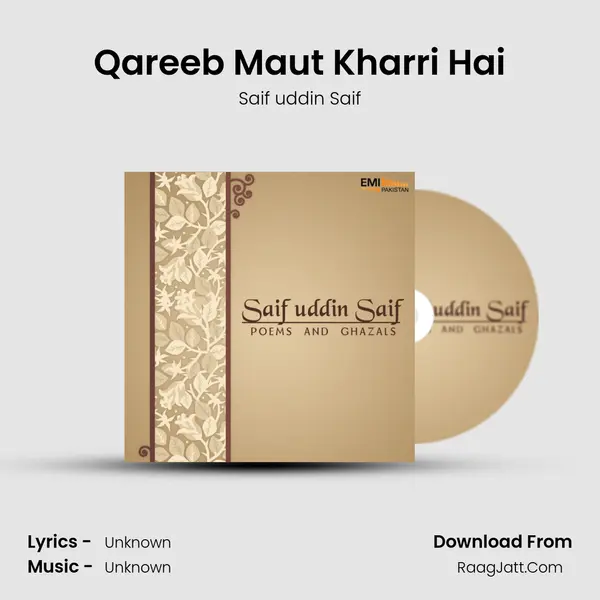 Qareeb Maut Kharri Hai MP3 Song by Saif uddin Saif Cover