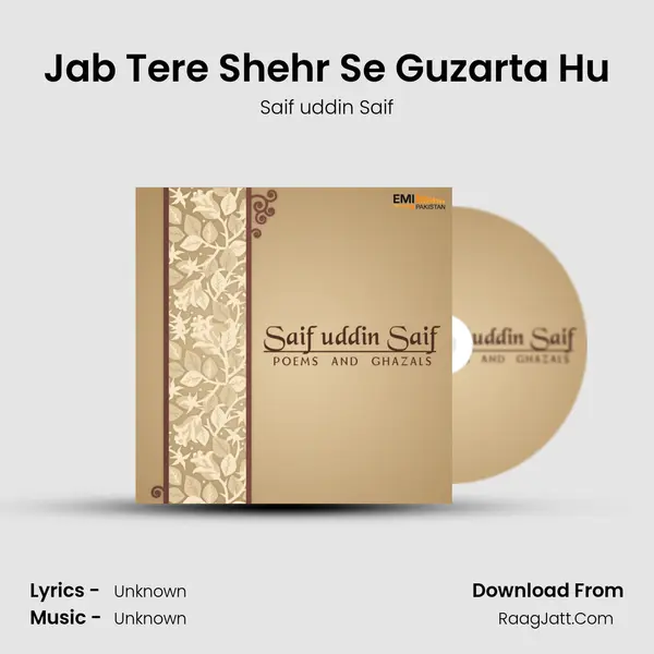 Jab Tere Shehr Se Guzarta Hu MP3 Song by Saif uddin Saif Cover