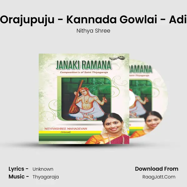 Orajupuju - Kannada Gowlai - Adi MP3 Song by Nithya Shree Cover