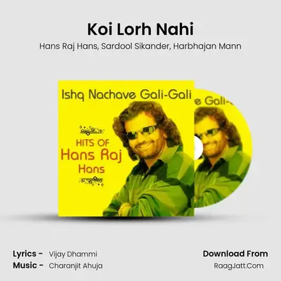 Koi Lorh Nahi MP3 Song by Hans Raj Hans Cover