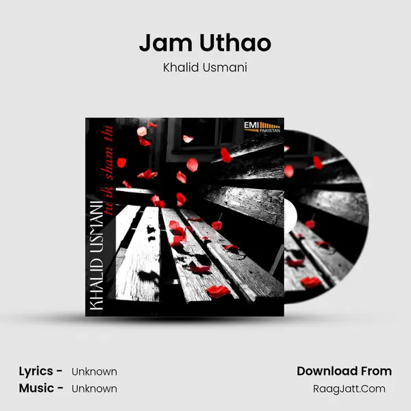 Jam Uthao MP3 Song by Khalid Usmani Cover