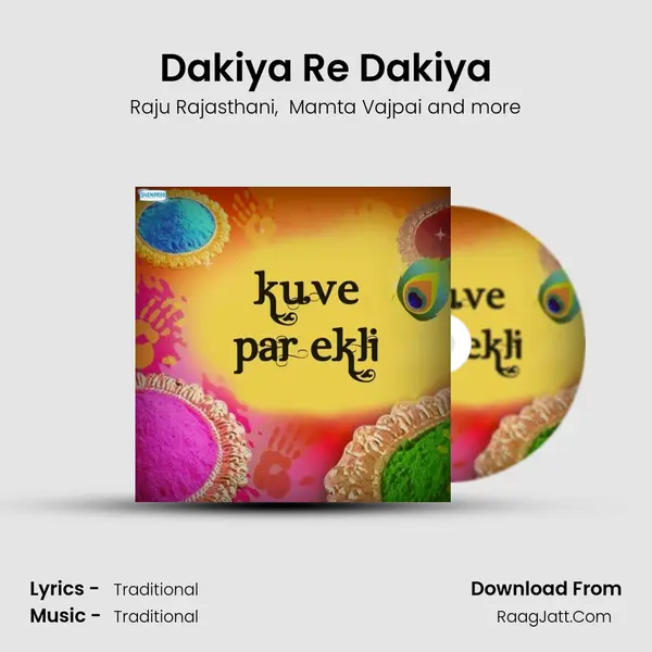 Dakiya Re Dakiya MP3 Song by Raju Rajasthani Cover