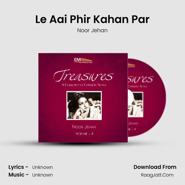 Le Aai Phir Kahan Par MP3 Song by Noor Jehan Cover