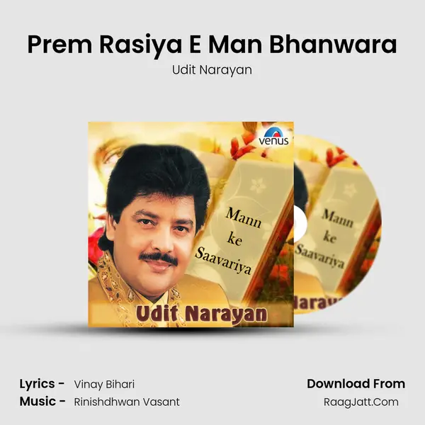 Prem Rasiya E Man Bhanwara MP3 Song by Udit Narayan Cover