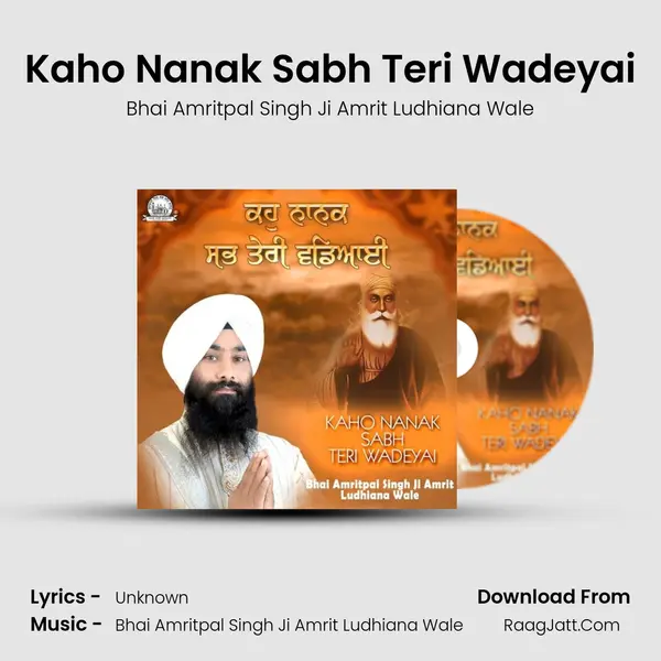 Kaho Nanak Sabh Teri Wadeyai mp3 song