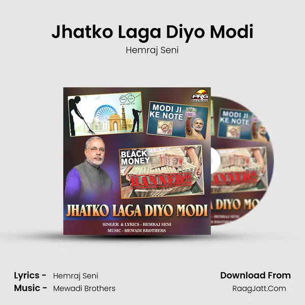 Jhatko Laga Diyo Modi MP3 Song by Hemraj Seni Cover